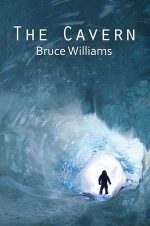 The Cavern de Bruce Williams