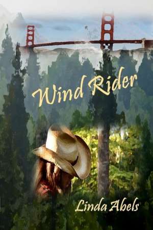 Wind Rider de Linda Abels