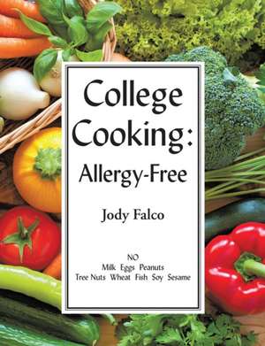 College Cooking de Jody Falco