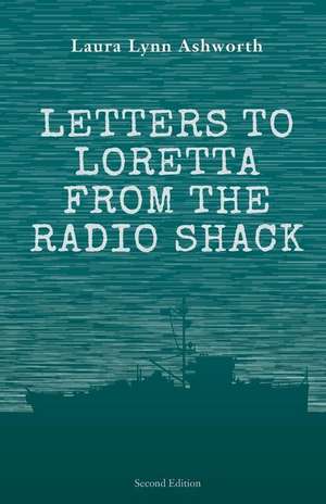 Letters to Loretta from the Radio Shack