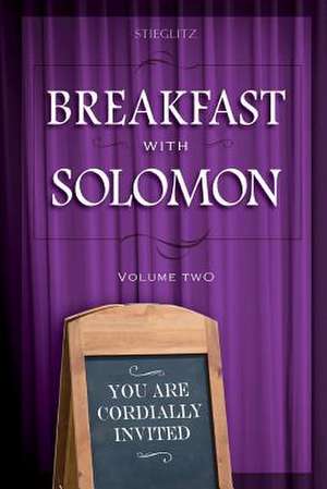 Breakfast with Solomon Volume 2