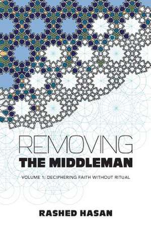 Removing the Middleman de Rashed Hasan