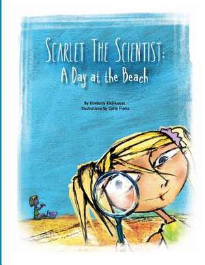 Scarlet the Scientist de MS Kimberly Kleinbaum