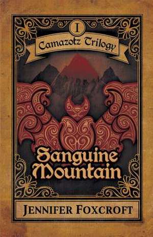 Sanguine Mountain de Jennifer Foxcroft