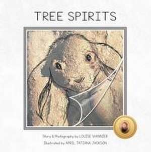 Tree Spirits de Louise Wannier