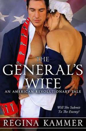 The General's Wife de Regina Kammer