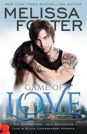 Game of Love (Love in Bloom de Melissa Foster