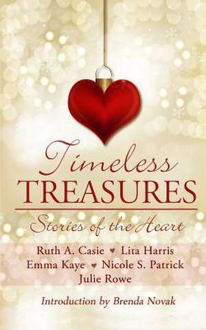 Timeless Treasures de Ruth A. Casie