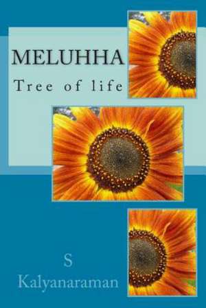 Meluhha: Tree of Life de S. Kalyanaraman