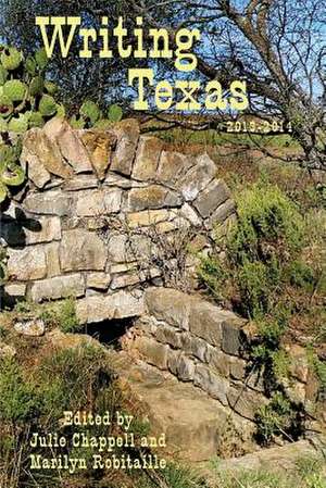 Writing Texas de Julie Chappell