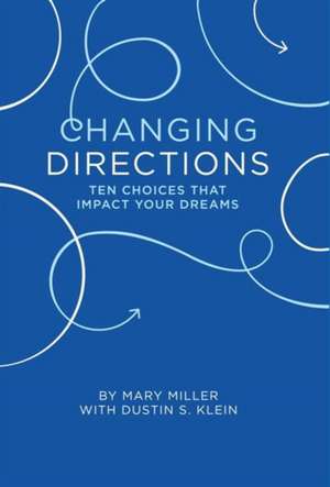 Changing Direction de MaryRN Miller