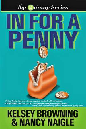 In for a Penny de Nancy Naigle