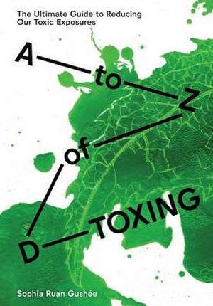 A to Z of D-Toxing