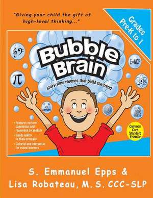 Bubble Brain de S. Emmanuel Epps