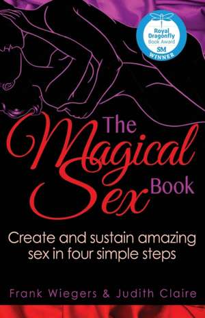 The Magical Sex Book de Frank Wiegers