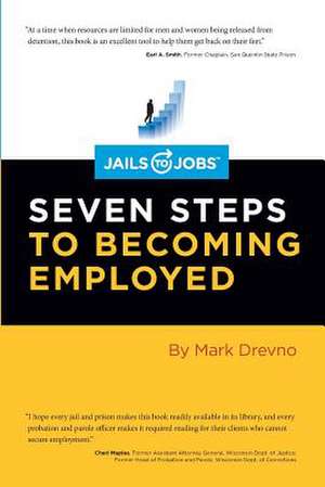 Jails to Jobs de Mark Drevno