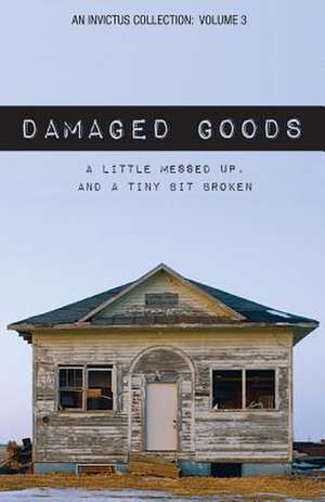 Damaged Goods de Lacey Lord