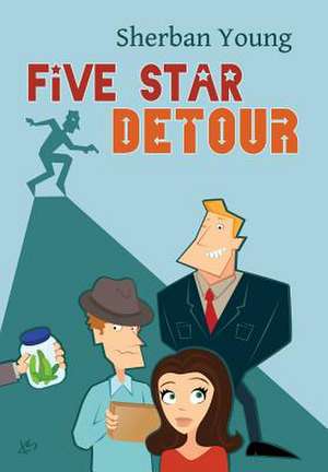 Five Star Detour de Sherban Young