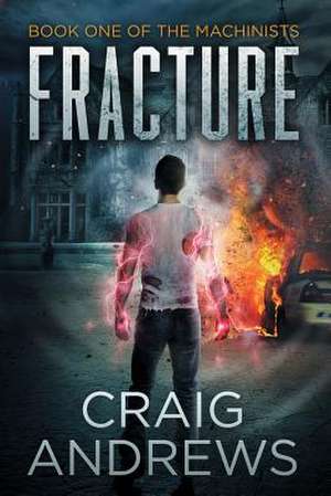 Fracture de Craig Andrews