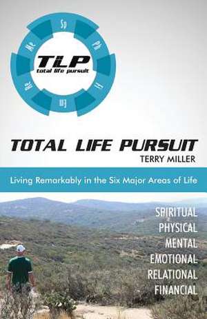 Total Life Pursuit de Terry Miller