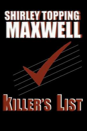 Killer's List de Shirley Topping Maxwell