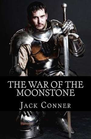 The War of the Moonstone