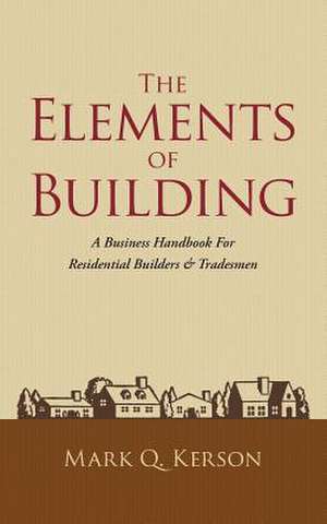 The Elements of Building