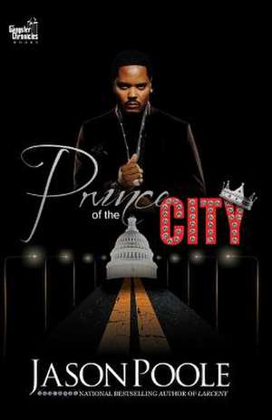 Prince of the City de Jason Conrad Poole