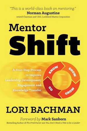 Mentorshift de Lori a. Bachman