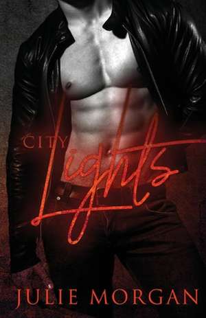 City Lights de Julie Morgan