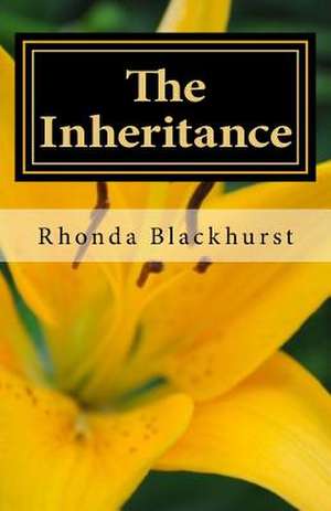 The Inheritance de Rhonda Blackhurst