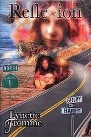 Reflexion Revised Edition de Lynette Fromme