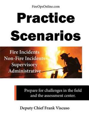 Practice Scenarios Workbook de Frank Viscuso