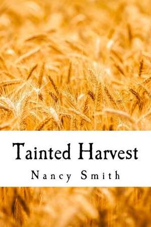 Tainted Harvest