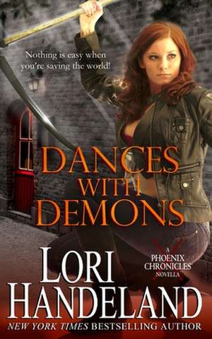 Dances with Demons de Lori Handeland