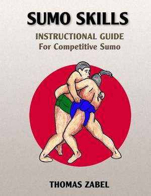 Sumo Skills de Thomas Zabel