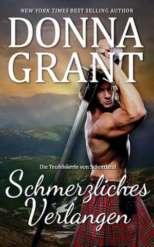 Schmerzliches Verlangen de Donna Grant