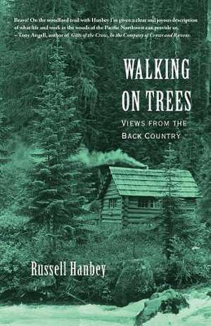 Walking on Trees de Russell Drew Hanbey