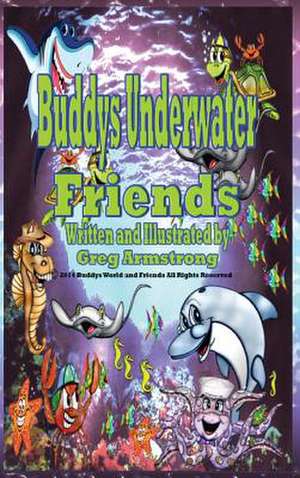 Buddys Underwater Friends