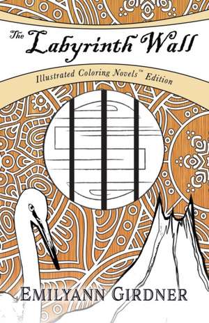 The Labyrinth Wall de Emilyann Girdner