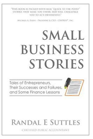 Small Business Stories de Randal E. Suttles