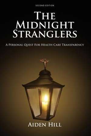 The Midnight Stranglers de Aiden Hill