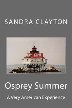 Osprey Summer de Sandra Clayton