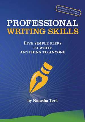 Professional Writing Skills de Natasha Terk