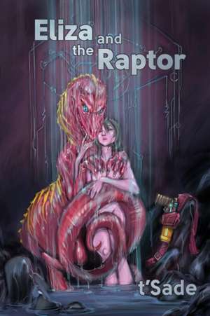 Eliza and the Raptor