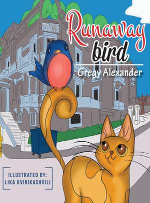 Runaway bird de Alexander Gregy