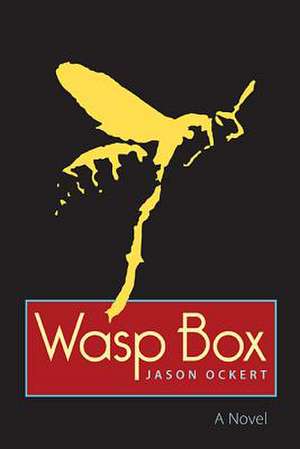 Wasp Box de Jason Ockert