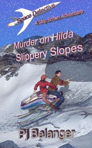 Murder on Hilda de Pj Belanger