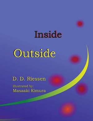 Inside - Outside de D. D. Riessen