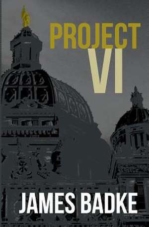 Project VI de James Badke